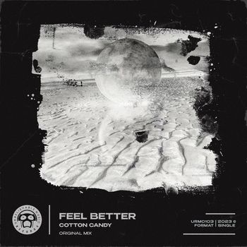 Cotton Candy - Feel Better