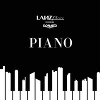 Lanz Pierce - PIANO (feat. Donae'O) (Explicit)