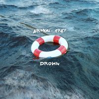Ar'mon & Trey - Drown