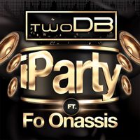 twoDB - iParty (Explicit)