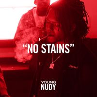 Young Nudy - No Stains (Explicit)