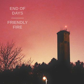 D4RKSTAR - End of Days / Friendly Fire