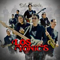 Los Yonic's - Dile que Cante