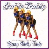 Baby Tate - Cuddy Buddy EP (Explicit)