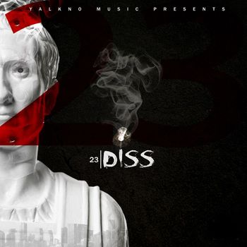 23 - Diss (Explicit)