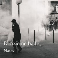 Naos - Deuxième balle (Explicit)