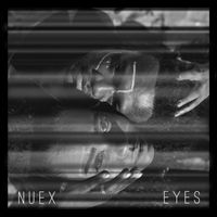 Nuex - Eyes