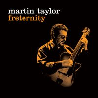 MARTIN TAYLOR - Freternity
