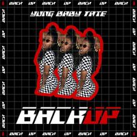 Baby Tate - Back Up (Explicit)