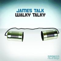 James Talk - Walky Talky