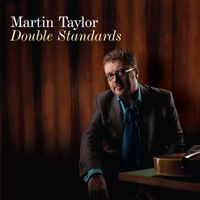 MARTIN TAYLOR - Double Standards