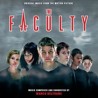 Marco Beltrami - The Faculty (Original Motion Picture Soundtrack)