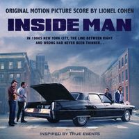 Lionel Cohen - Inside Man (Original Score)