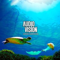 Audiovision - Ocean Harmonies