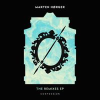 Marten Hørger - The Remixes EP (Explicit)