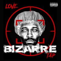 Bizarre - Love Tap (Explicit)