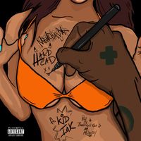 Hardhead - Nonchalant (feat. Kid Ink) (Explicit)