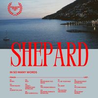 Shepard - In So Many Words (Explicit)