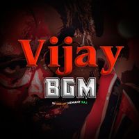 DeeJay Hemant Raj - Vijay Bgm