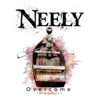 Neely - Overcome (Acoustic)