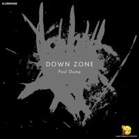Poul Dump - Down Zone (Original Mix)