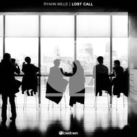 Ryahn Mills - Lost Call