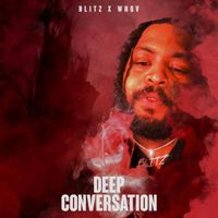 Blitz - Deep Conversation (Explicit)