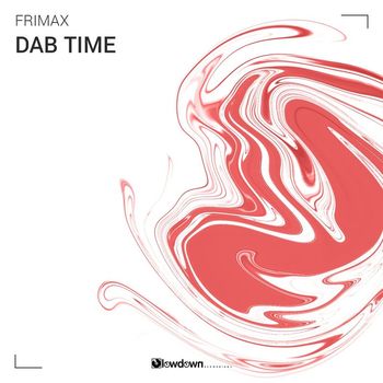 Frimax - Dab Time