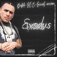 Bible Lil-E-Locced Insane - Exodus (Explicit)