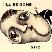 Orquesta 24 Cuadros - I´ll Be Gone