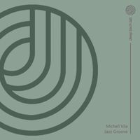 Michell Vila - Jazz Groove