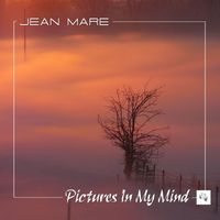 Jean Mare - Pictures In My Mind