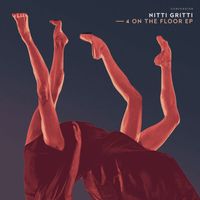 Nitti Gritti - 4 On The Floor