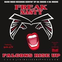 Freak Nasty - Falcons Rise Up