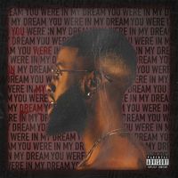 Xian Bell - You Were In My Dream (Explicit)
