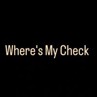 Karosene - Where's My Check (Explicit)