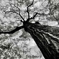 Tim Soucy - The Season's