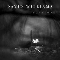 David Williams - Elysium