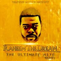 Raheem The Dream - The Ultimate Hits Vol. 1