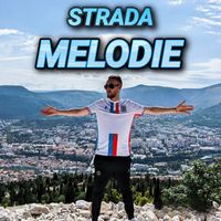 Strada - Melodie