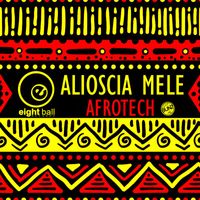 Alioscia Mele - Afrotech