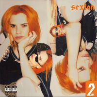 Sexton - Lost My Heart In Hollywood: Chapter 2 (Explicit)