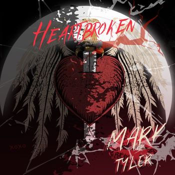 Mark Tyler - Heartbroken (Explicit)