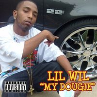 Lil Wil - My Dougie (Explicit)