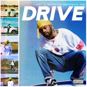 Zaia - Drive (Explicit)