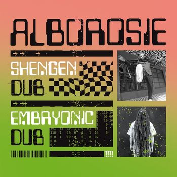 Alborosie - Shengen Dub / Embryonic Dub