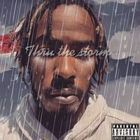 Timmy Turna - Thru The Storm (Explicit)