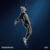 ZOEY - Underground