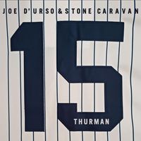 Joe D'Urso & Stone Caravan - Thurman