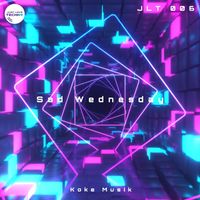 Koke Musik - Sad Wednesday